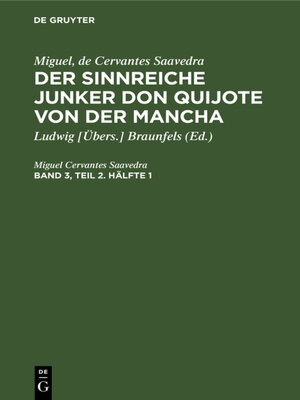 cover image of Der sinnreiche Junker Don Quijote von der Mancha. Band 3, Teil 2. Hälfte 1